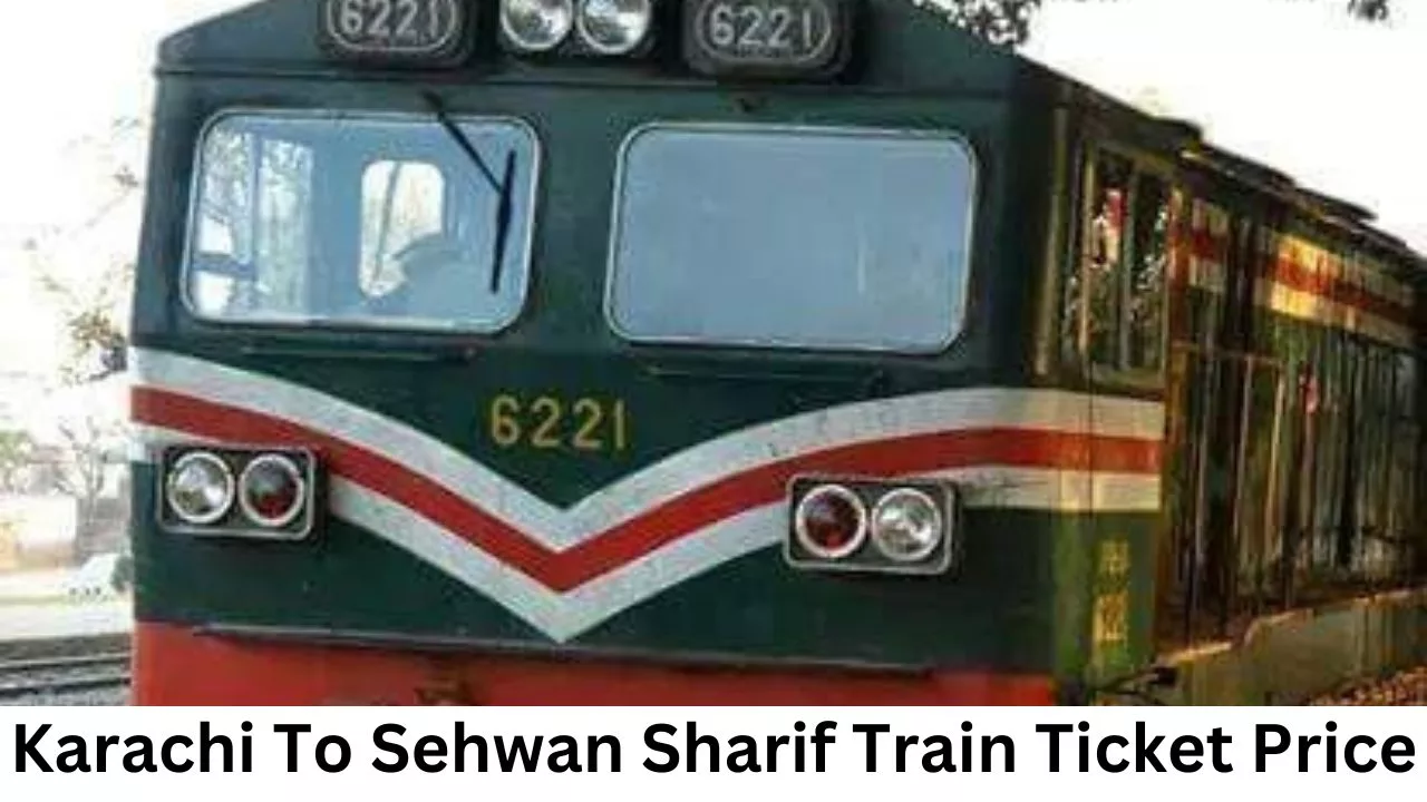 Karachi To Sehwan Sharif Train Ticket Price 2023