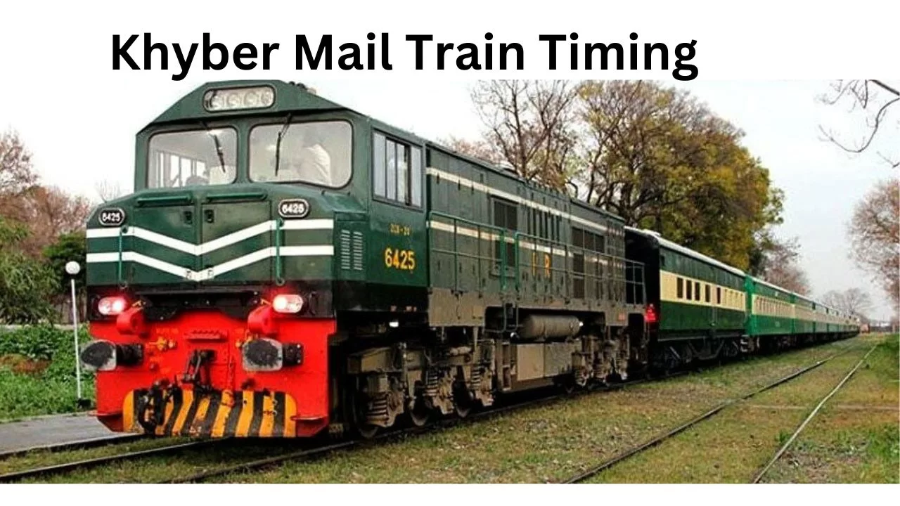 Khyber Mail Train Timing