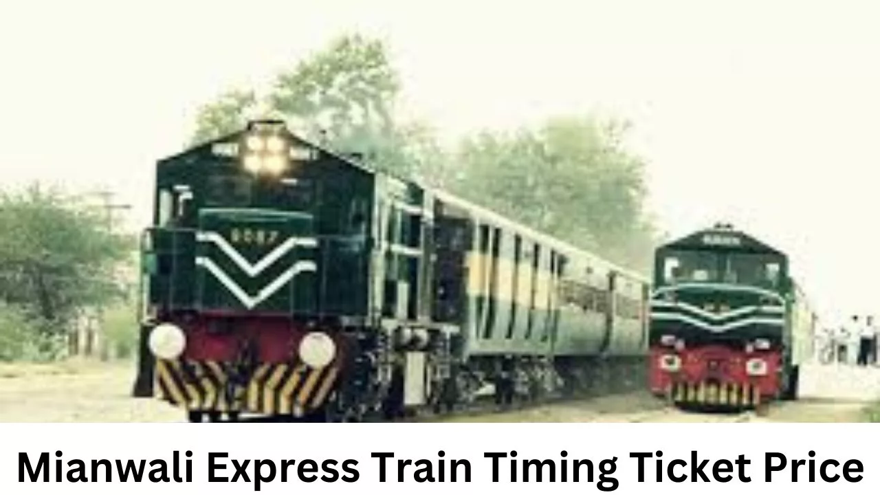 Mianwali Express Train Timing Ticket Price & Online Booking