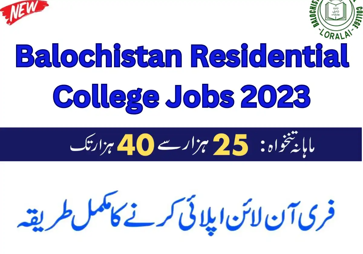 Balochistan Residential College Jobs 2023