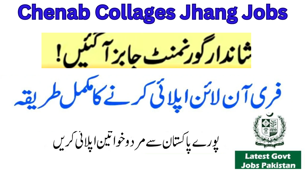 Govt Teaching Jobs 2023 In Chenab Collage Jhang