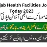 Punjab Health Facilities Jobs Today 2023